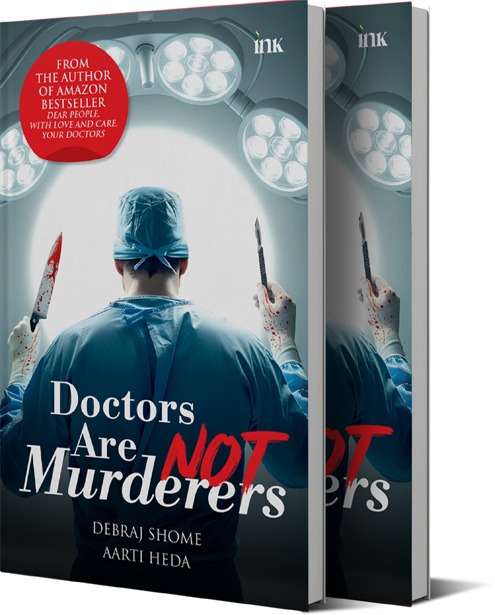 Book cover of Doctors Are Not Murderers by Dr. Debraj Shome